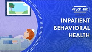 Inpatient Behavioral Health [upl. by Annehsat710]