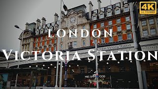 London Victoria Station Walk Through England 4K [upl. by Tomasine]