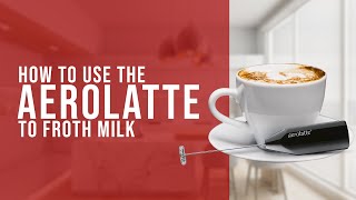 How To Use the AeroLatte To Froth Milk [upl. by Fosque447]