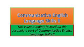 Communicative English Language Skills II vocabulary part one [upl. by Hoskinson]